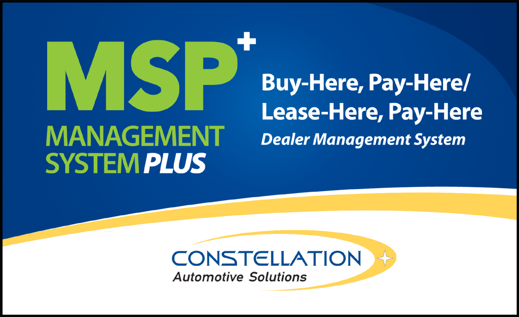 MSP - Buy Here Pay Here Software by Constellation Automotive Software